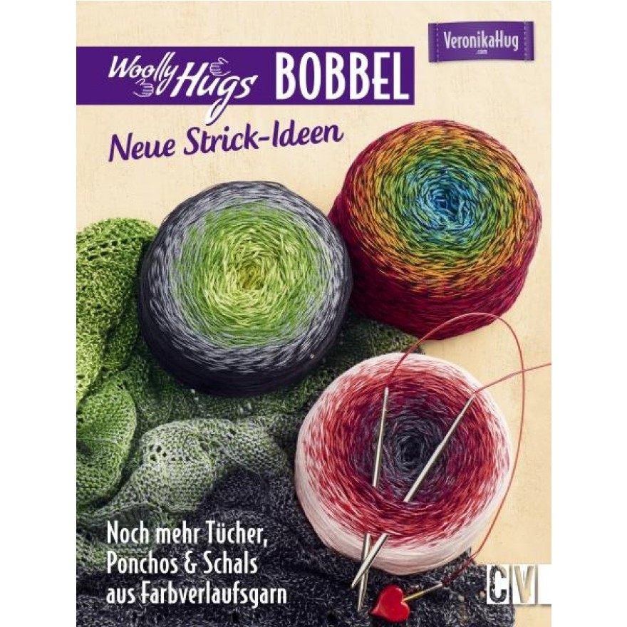 Woolly Hugs Bobbel - Neue Strick-Ideen  von Veronika Hug