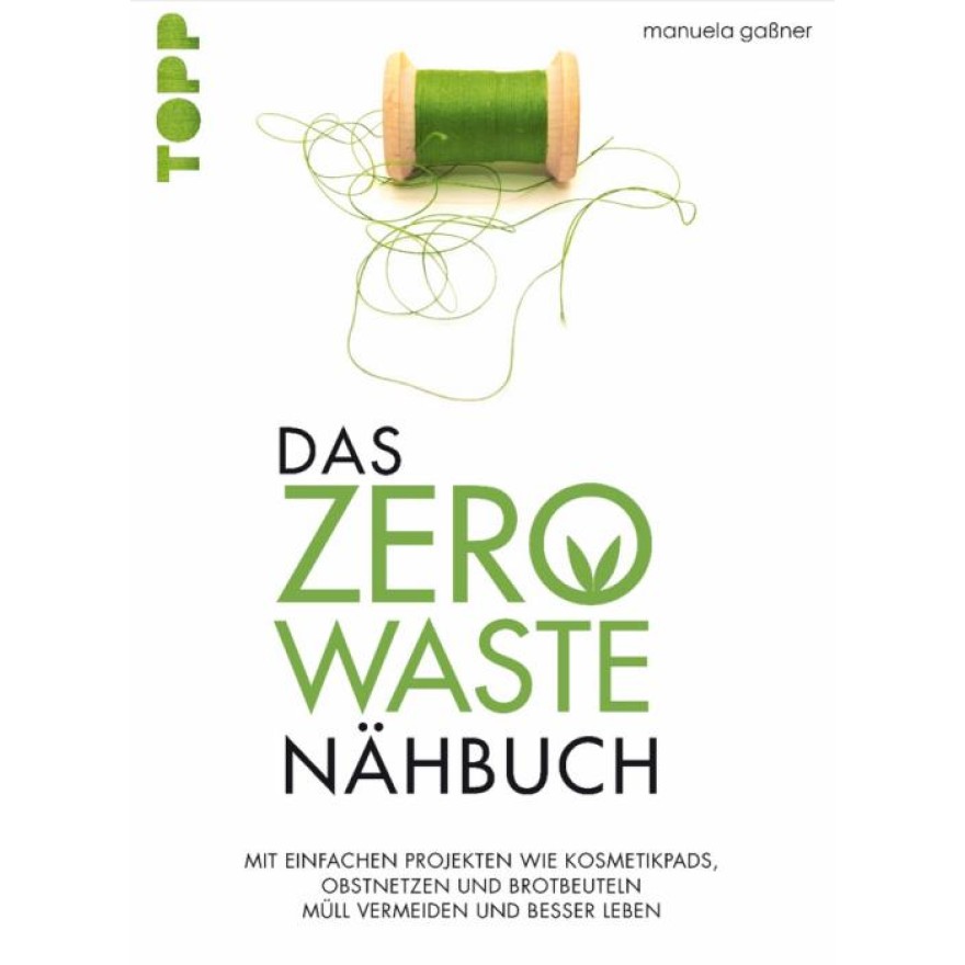 Das Zero-Waste-Nähbuch