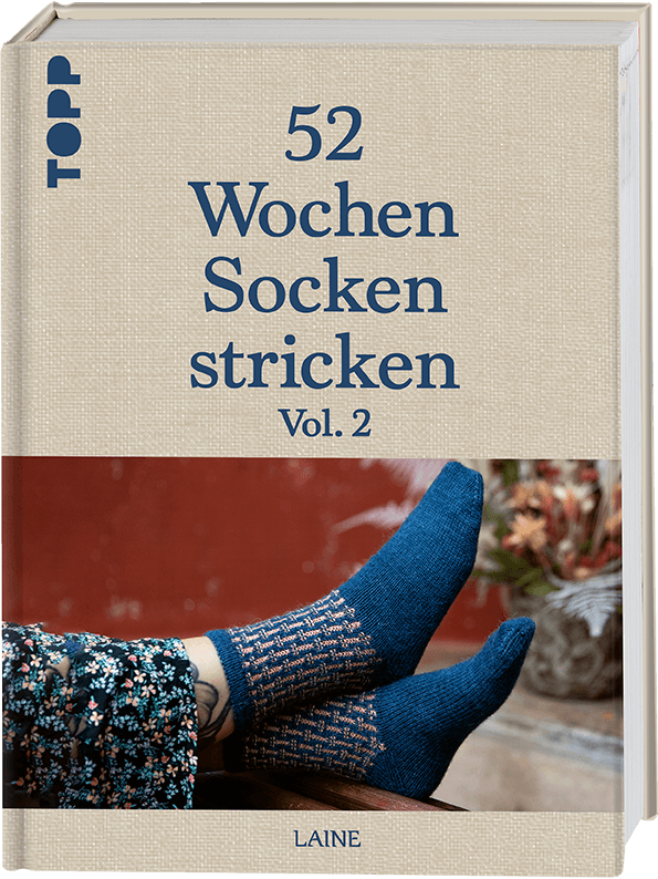 52 Wochen Socken stricken - Band 2 - Noch mehr Stricksocken internationaler Designerinnen des Laine Magazins