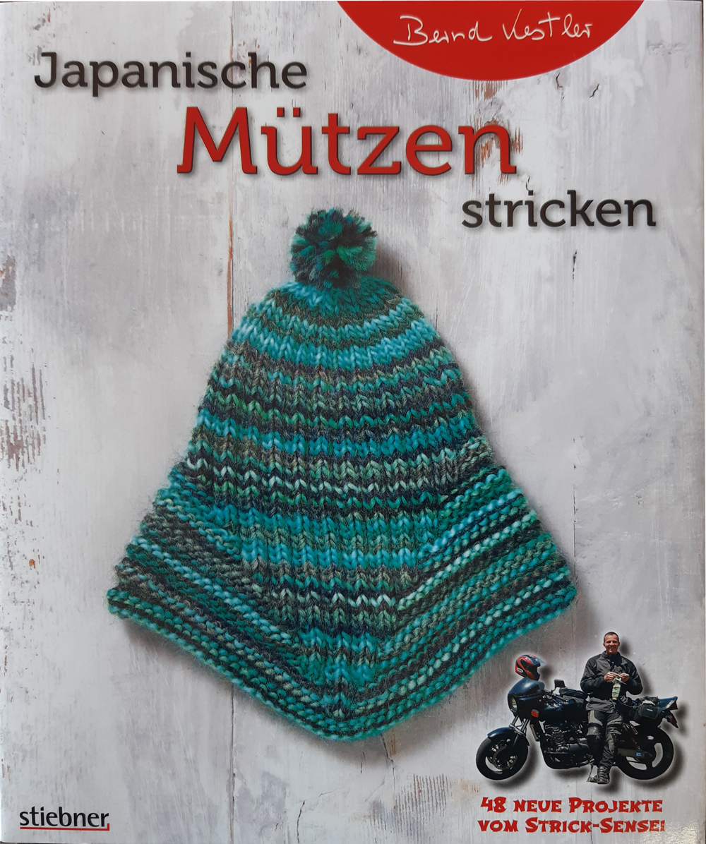 Japanische Mützen stricken von Bernd Kestler