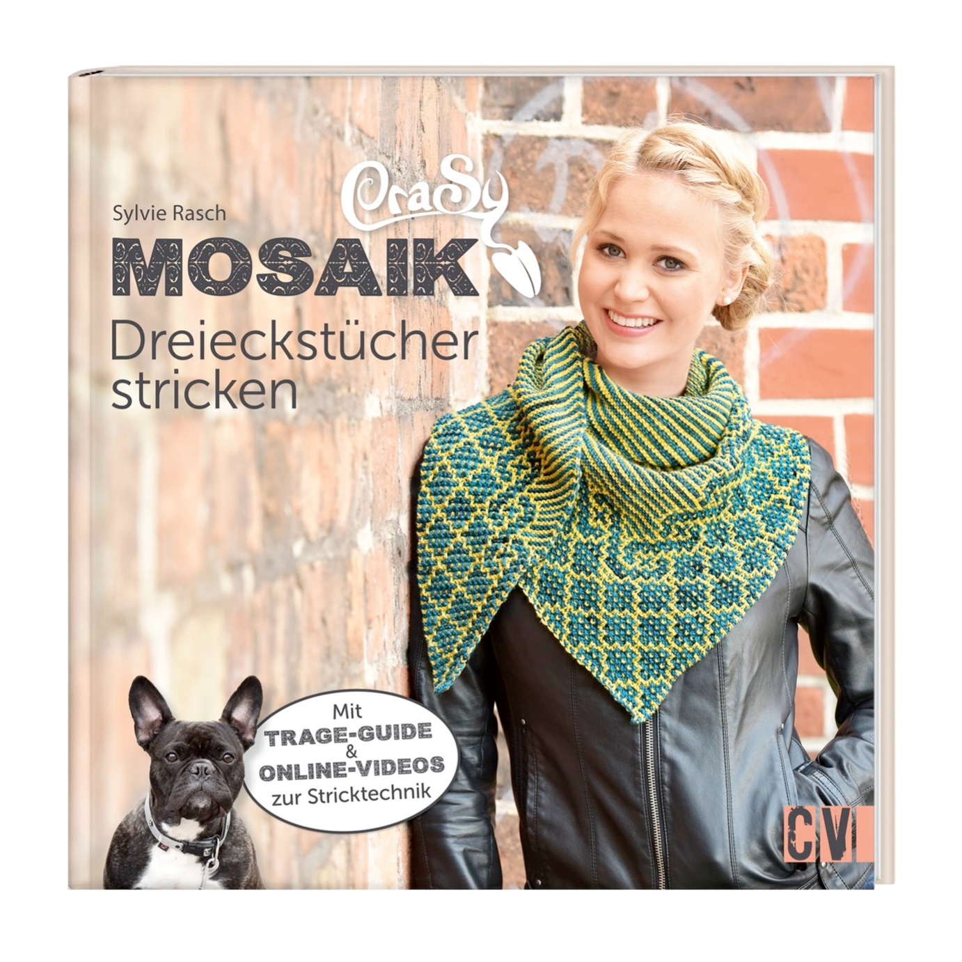 CraSy Mosaik - Dreieckstücher stricken von Sylvie Rasch